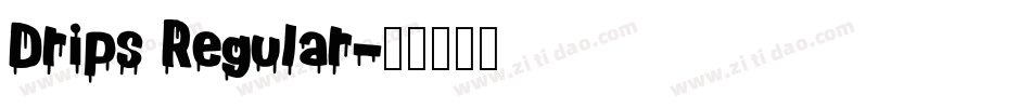 Drips Regular字体转换